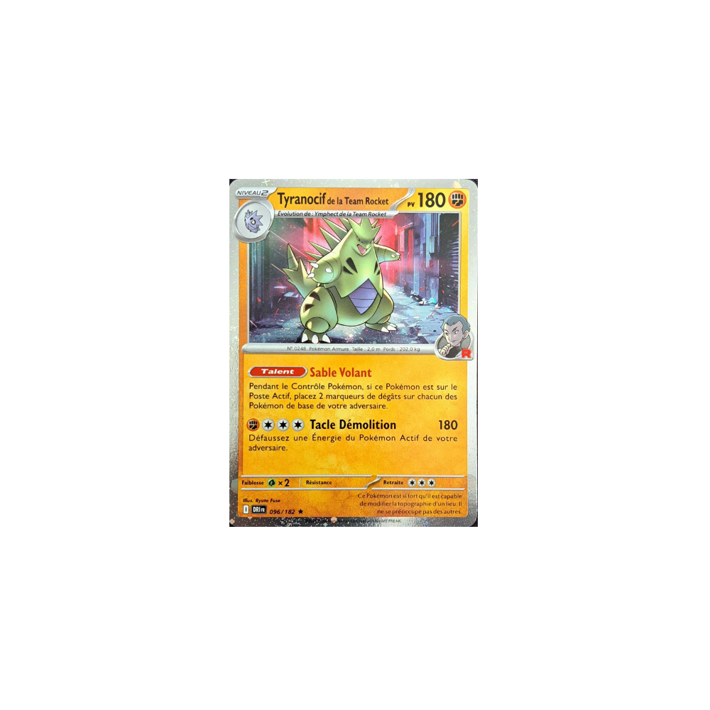 Tyranocif de la Team Rocket 096/182 (Holo) – EV Rivalités Destinées