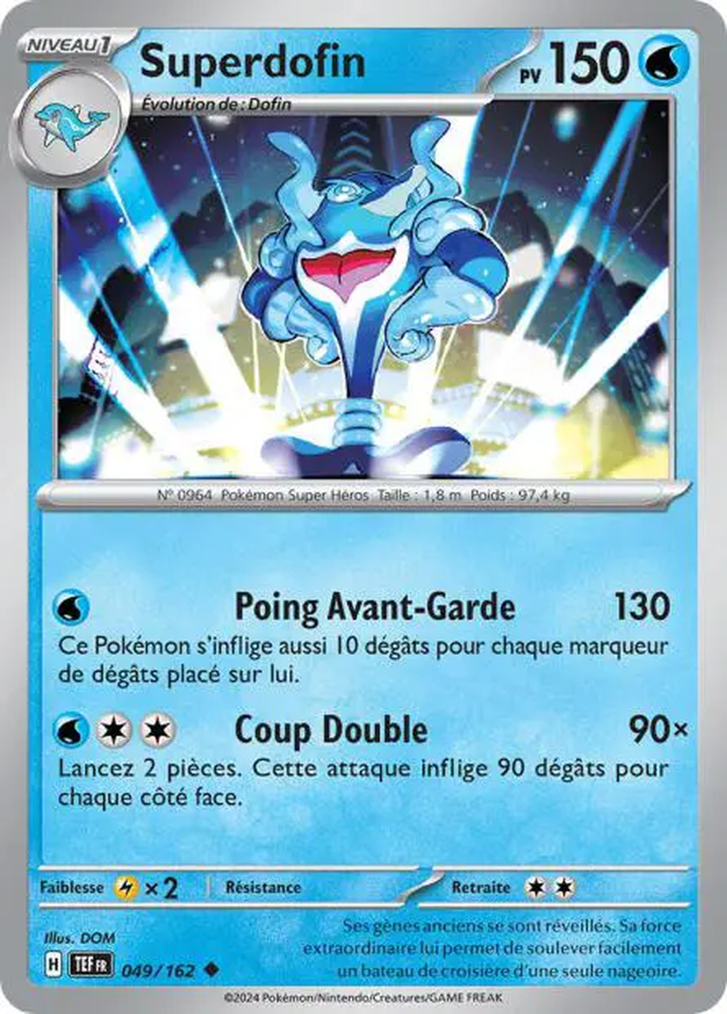 Superdofin 049/162 – EV Forces Temporelles