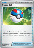 Super Ball 183/193 – EV Évolutions à Paldea